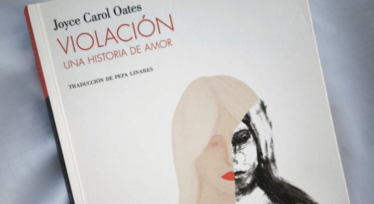 Violación: una historia de amor — una brutalidad necesaria de leer